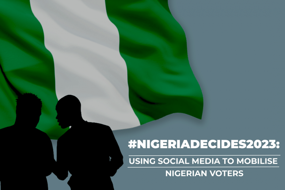 using social media to mobilise Nigerian voters