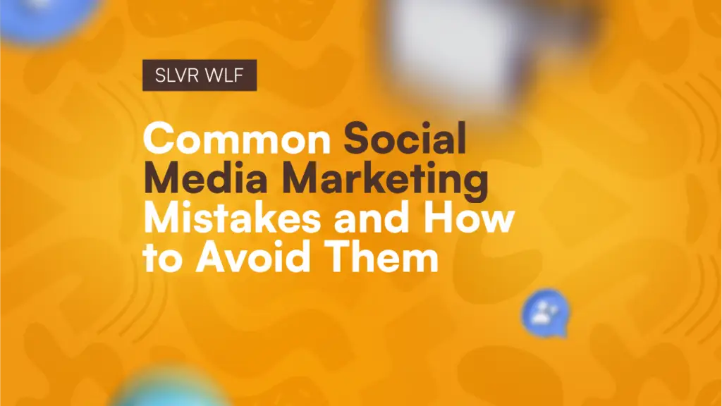 common social media marketing mistakes graphic card.