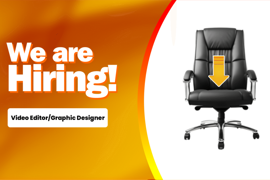 We are hiring - Video Editor/Graphics Designer