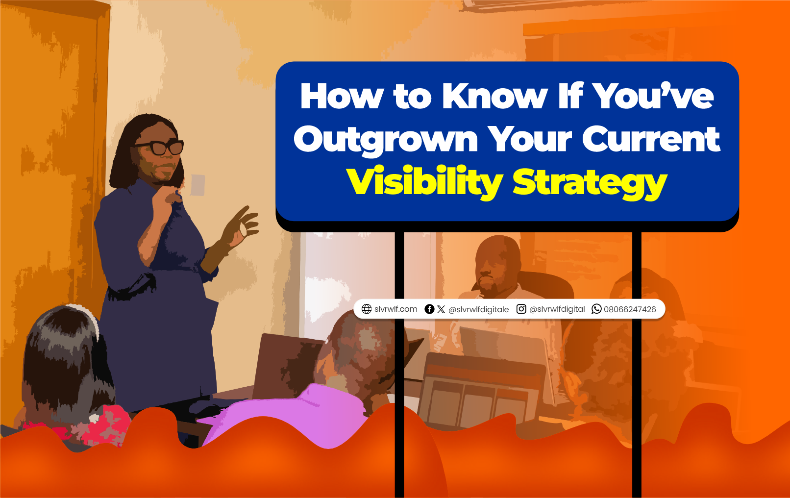 Outgrown Visibility Strategy